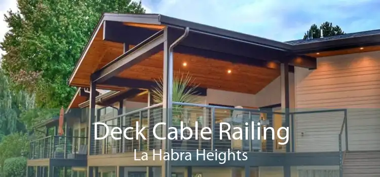 Deck Cable Railing La Habra Heights