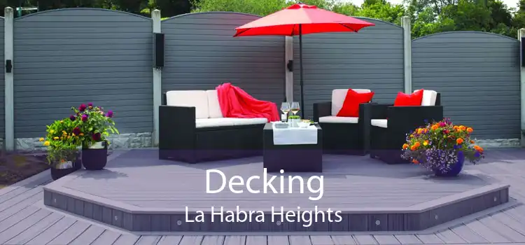 Decking La Habra Heights