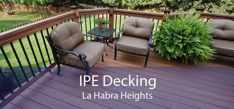 IPE Decking La Habra Heights